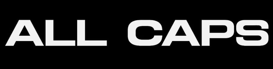 All Caps